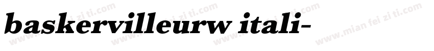 baskervilleurw itali字体转换